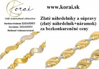 Zlaté náhrdelníky a súpravy (zlatý náhrdelník + zlatý náramok) Korai